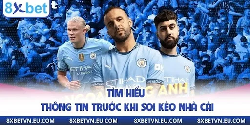 Tìm hiểu tổng quan về soi kèo nhà cái