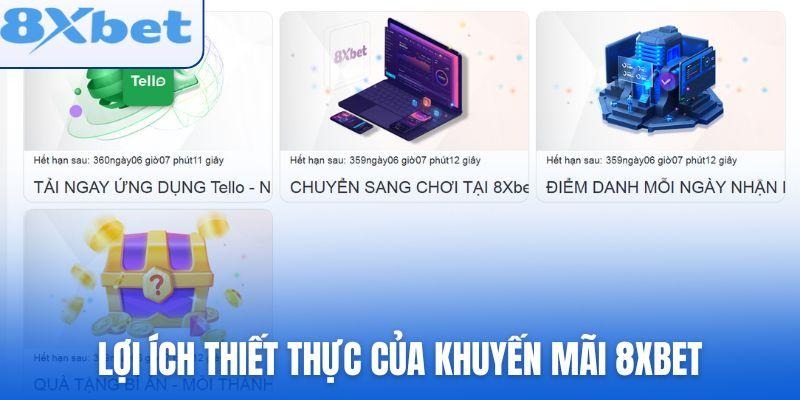 Lợi ích thiết thực của khuyến mãi 8xbet