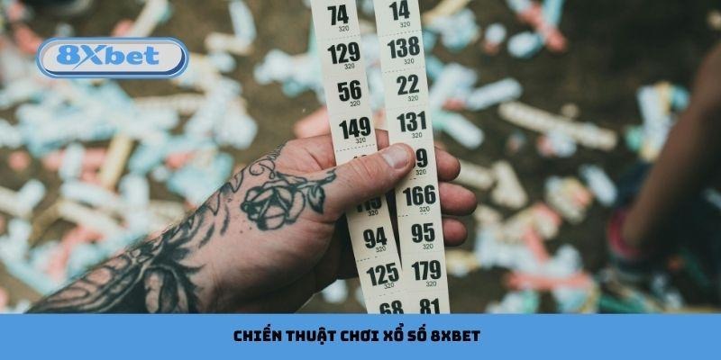 Chiến thuật chơi xổ số 8xbet mang lại hiệu quả