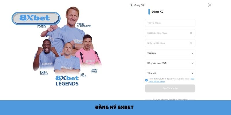 Đăng Ký 8xbet Nhanh Gọn Nhận Ngay Ưu Đãi